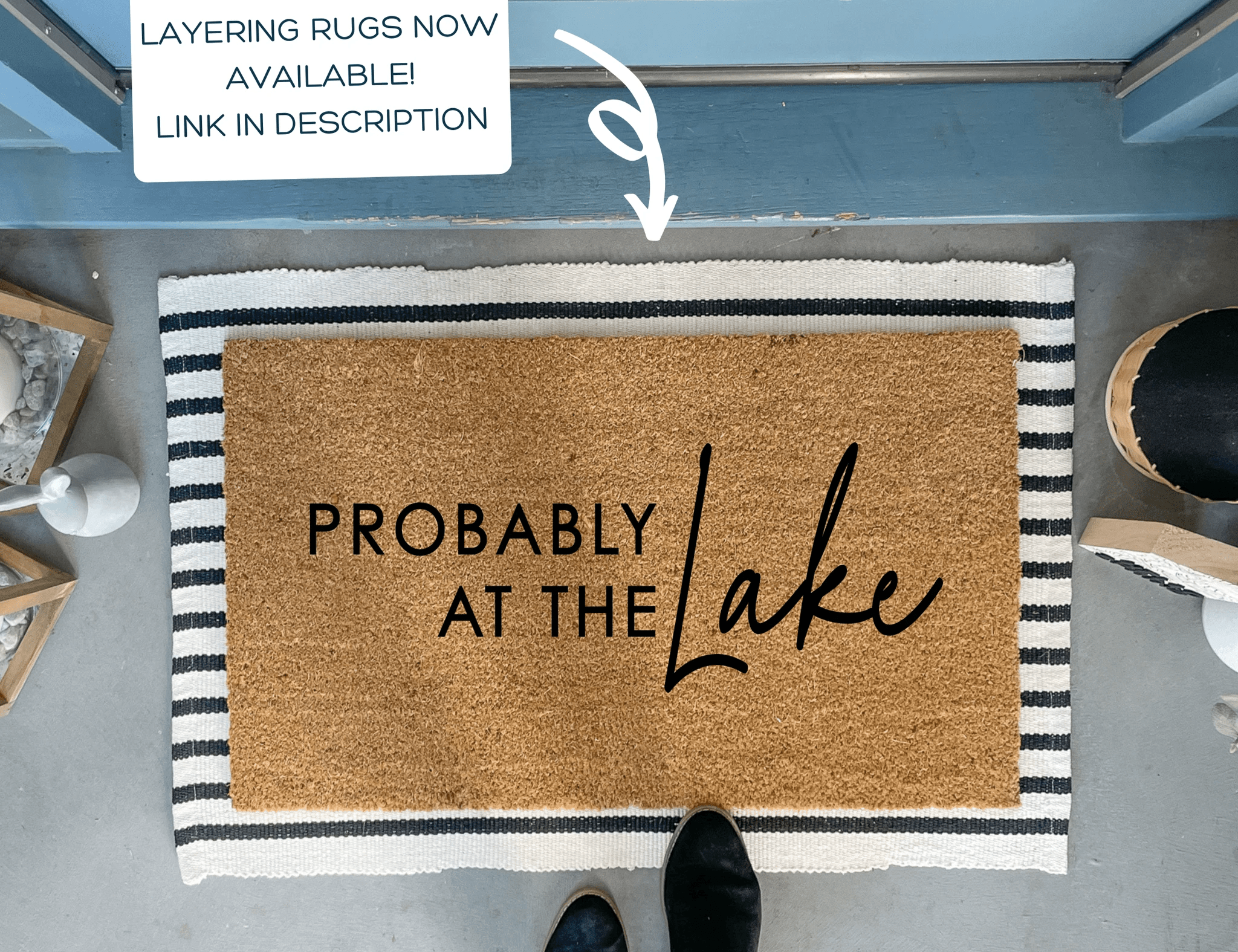 Probably at The Lake Welcome Mat by Nickel Designs Custom Doormats