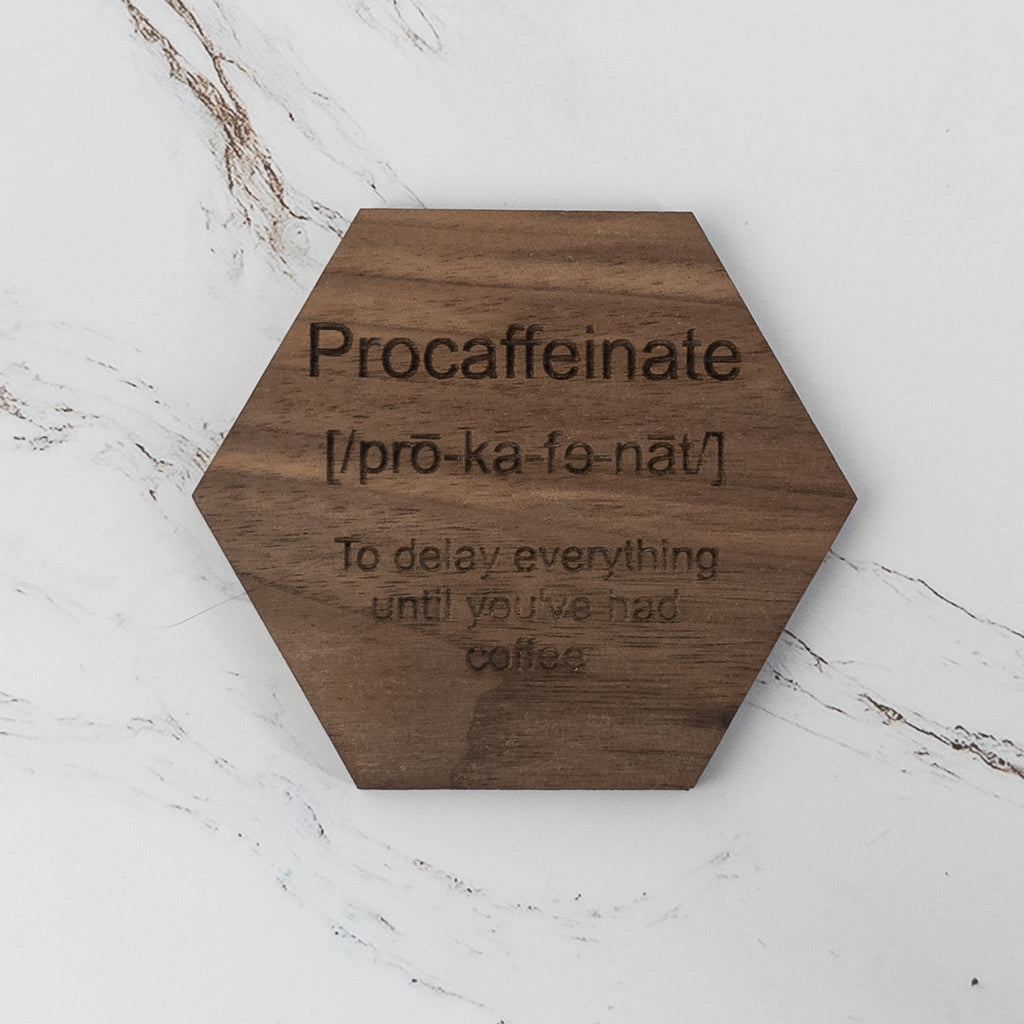Procaffeinate Definition Coaster Coasters La Vie Bien Procaffeinate Definition Coaster