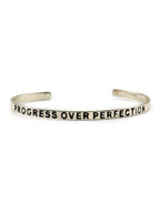 Progress Over Perfection Quote Cuff