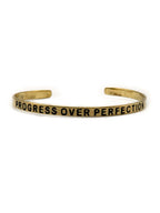Progress Over Perfection Quote Cuff
