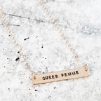 QUEER FEMME Bar Necklace Stamped Necklaces La Vie Bien QUEER FEMME Bar Necklace