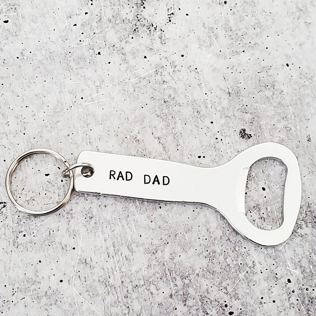 Rad Dad Bottle Opener For Him La Vie Bien Rad Dad Bottle Opener