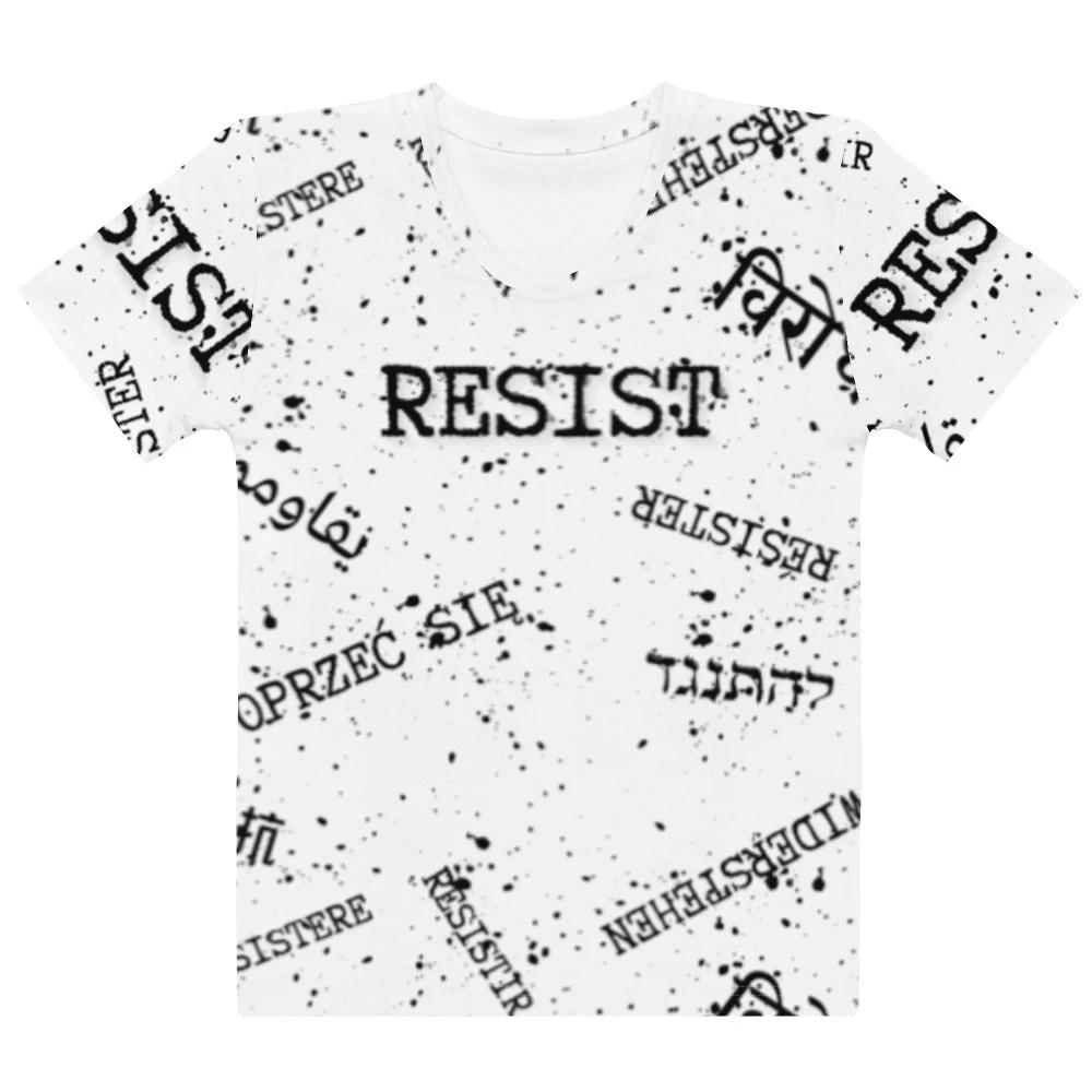 RESIST oprzeć się resistir multilingual Women’s cotton crew neck t-shirt for polyglot activists