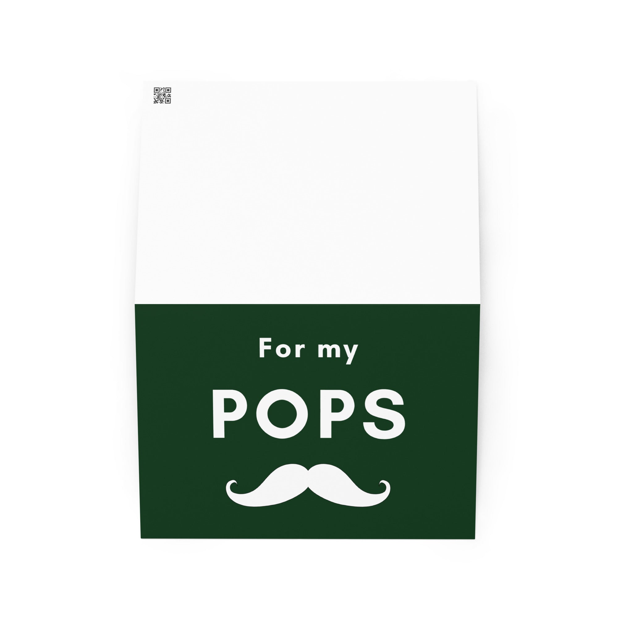 For my Pops Father's Day Greeting card, Birthday card