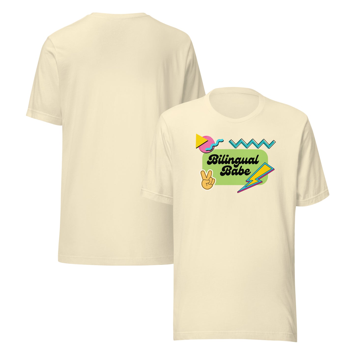 Bilingual Babe Unisex t-shirt