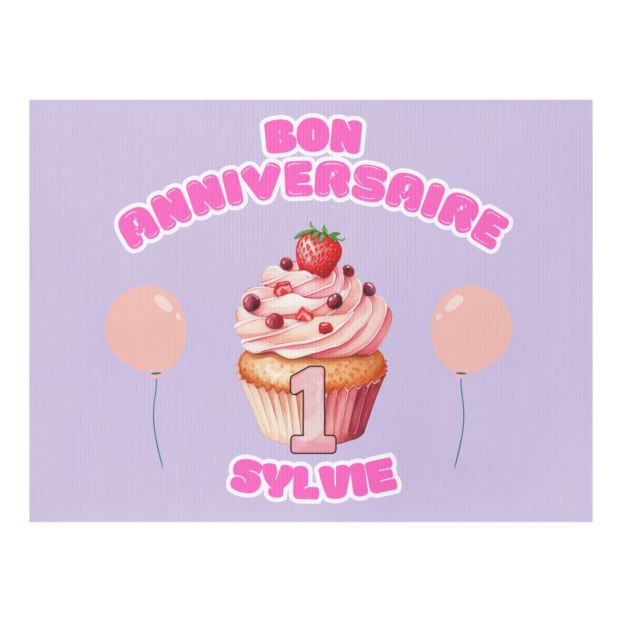 Bon anniversaire first birthday Yard sign