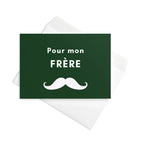Pour mon frère moustache Greeting card by La Vie Bien
