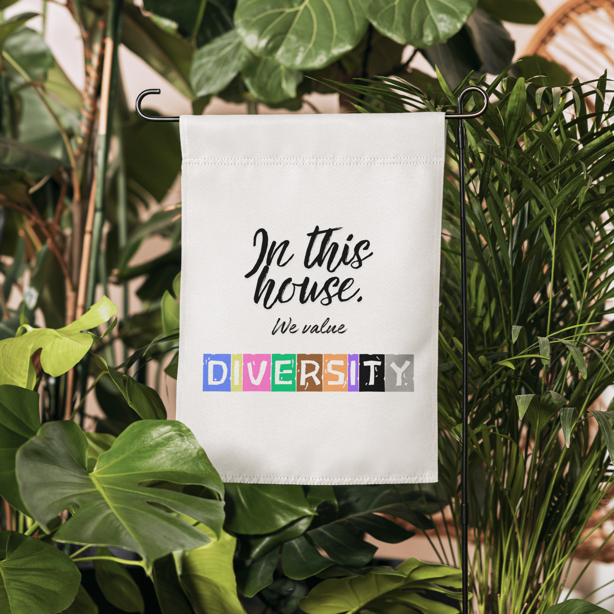 In this house, we value DIVERSITY Garden flag - La Vie Bien - Diversity garden flag - Diversity home flag - Diversity house