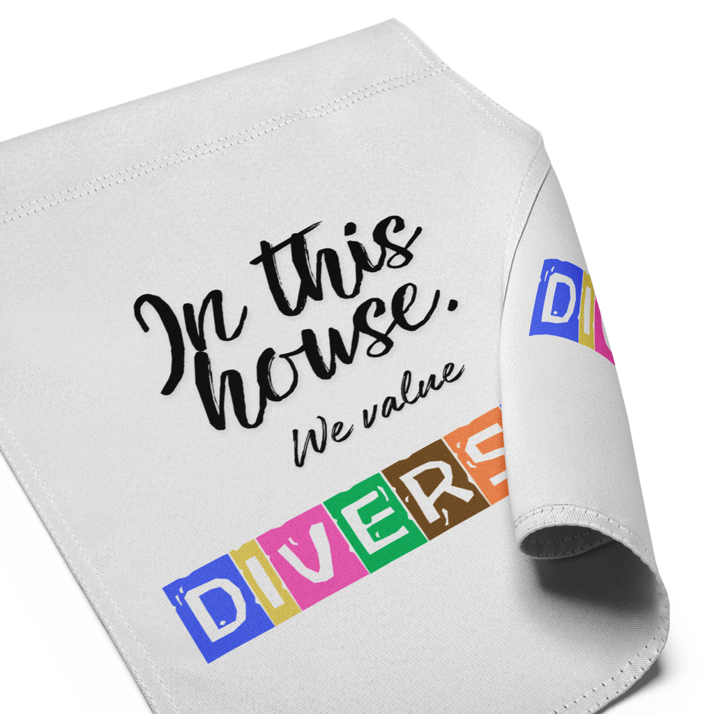 In this house, we value DIVERSITY Garden flag