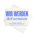 Wir werden dich vermissen Greeting card by La Vie Bien