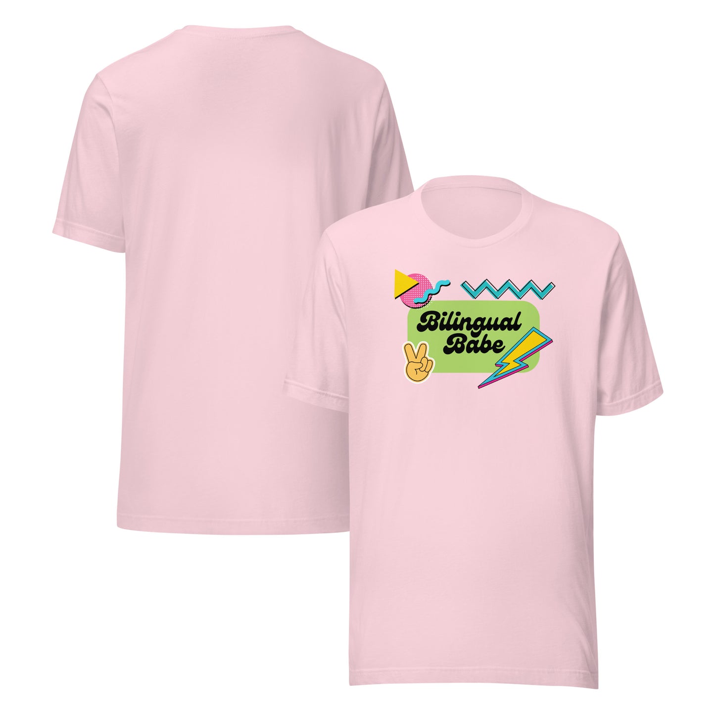 Bilingual Babe Unisex t-shirt