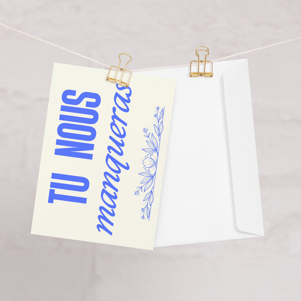 Tu nous manqueras Greeting card