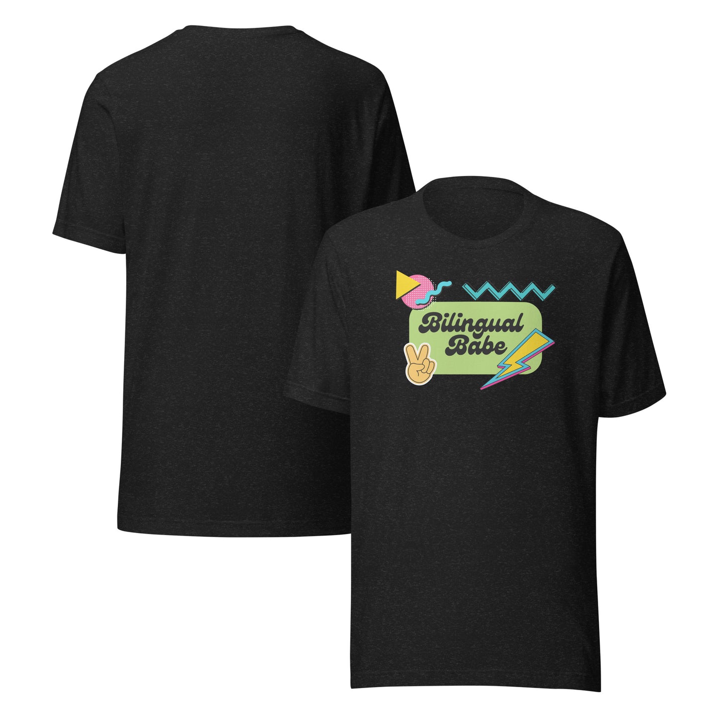 Bilingual Babe Unisex t-shirt