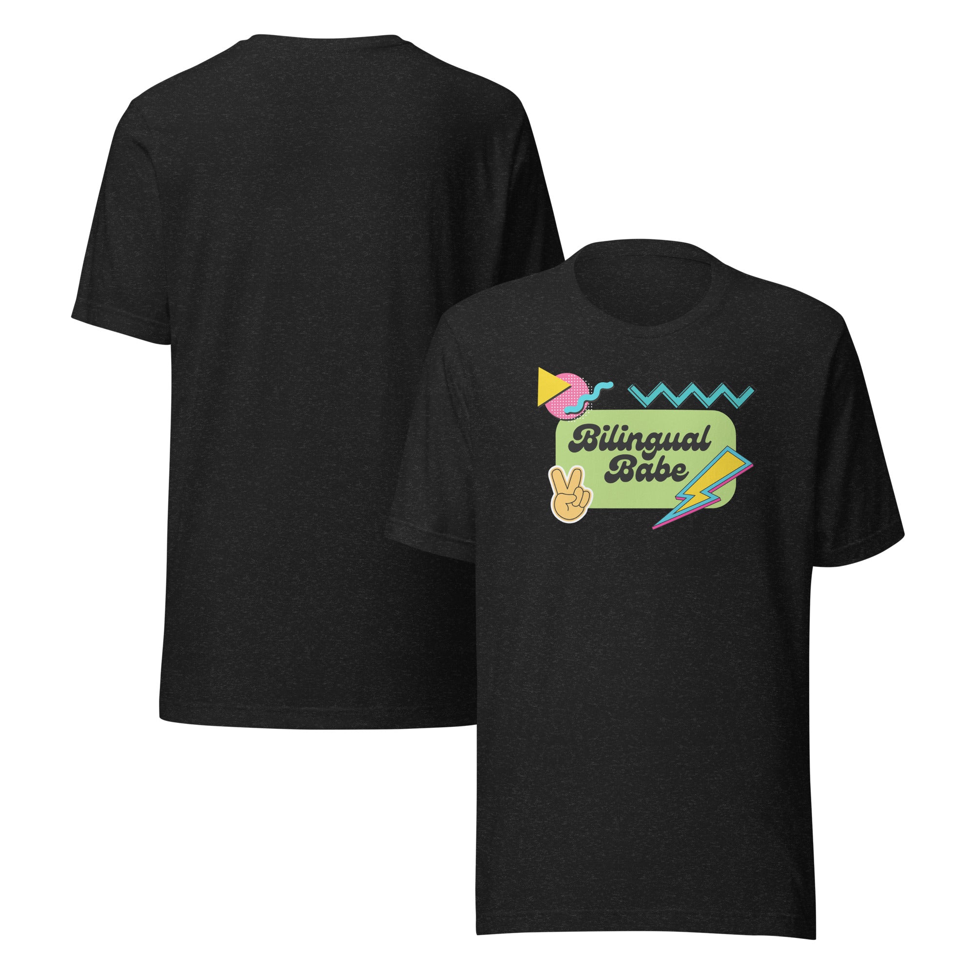 Bilingual Babe Unisex t-shirt