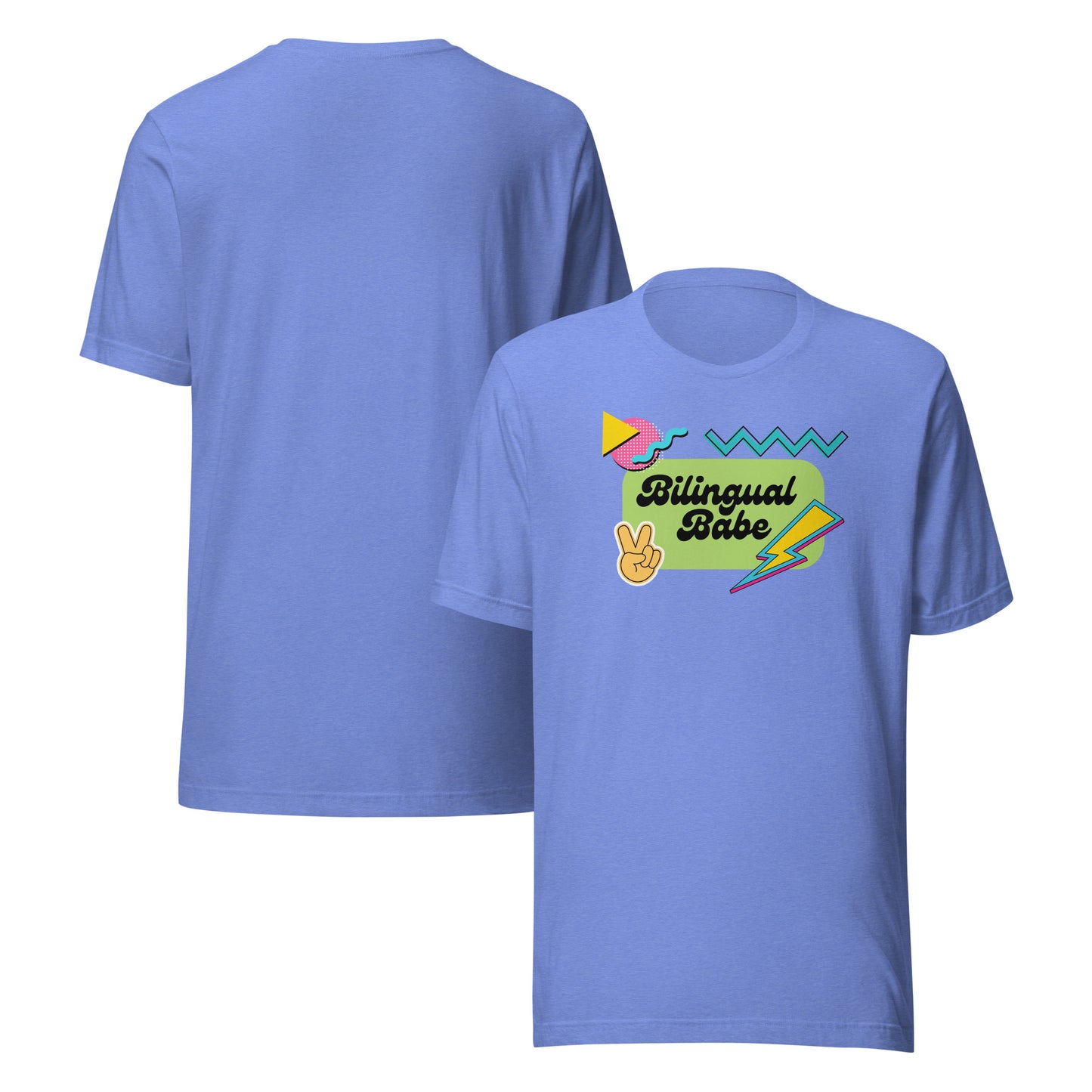 Bilingual Babe Unisex t-shirt