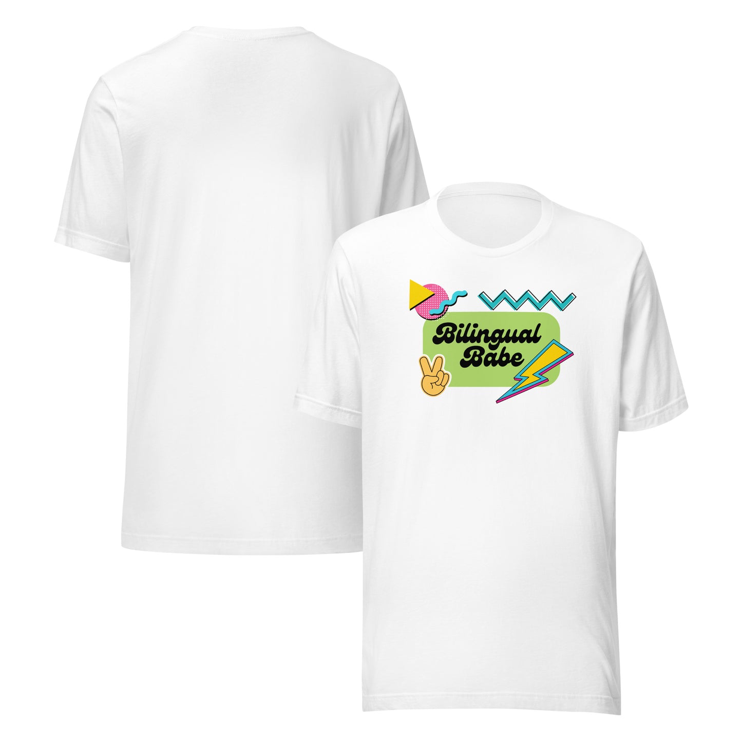 Bilingual Babe Unisex t-shirt