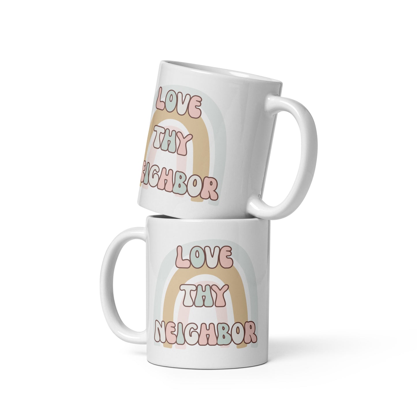 Love thy neighbor glossy mug