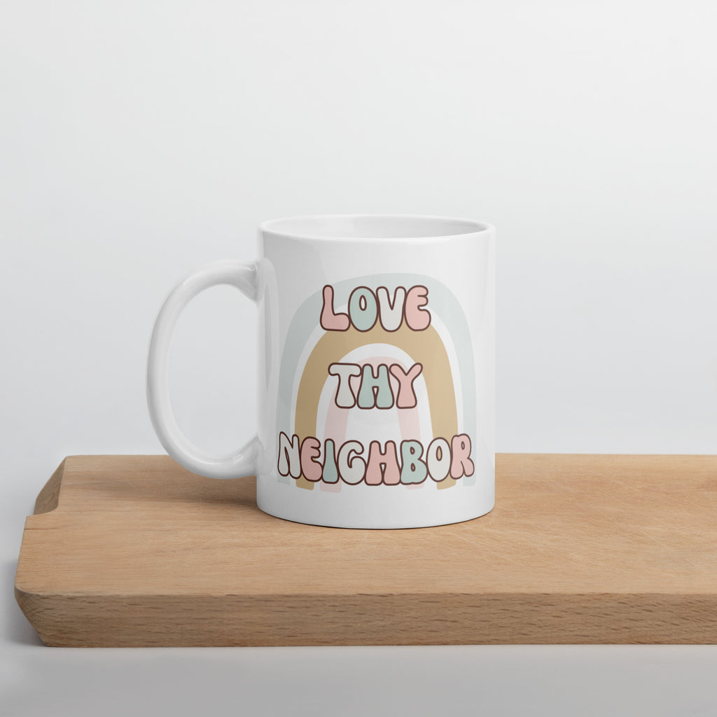 Love thy neighbor glossy mug