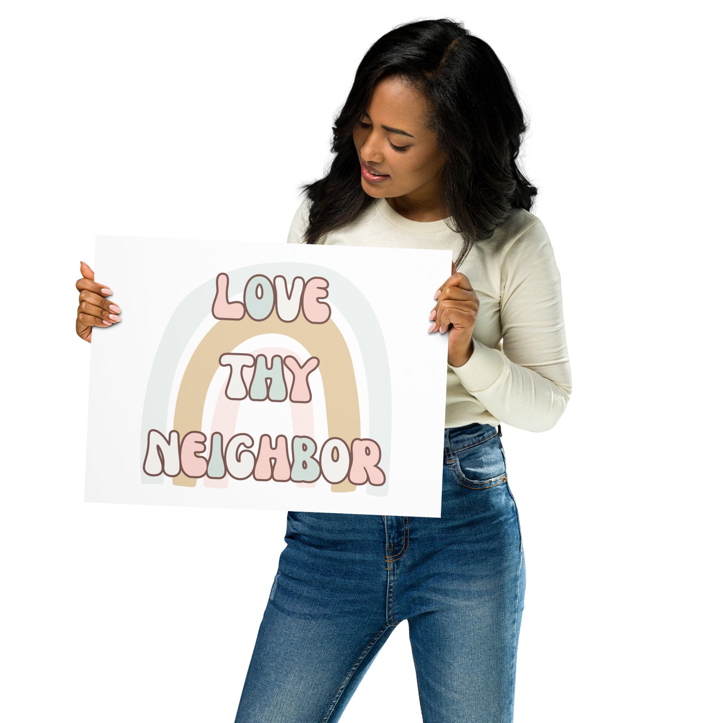 Love thy neighbor Poster