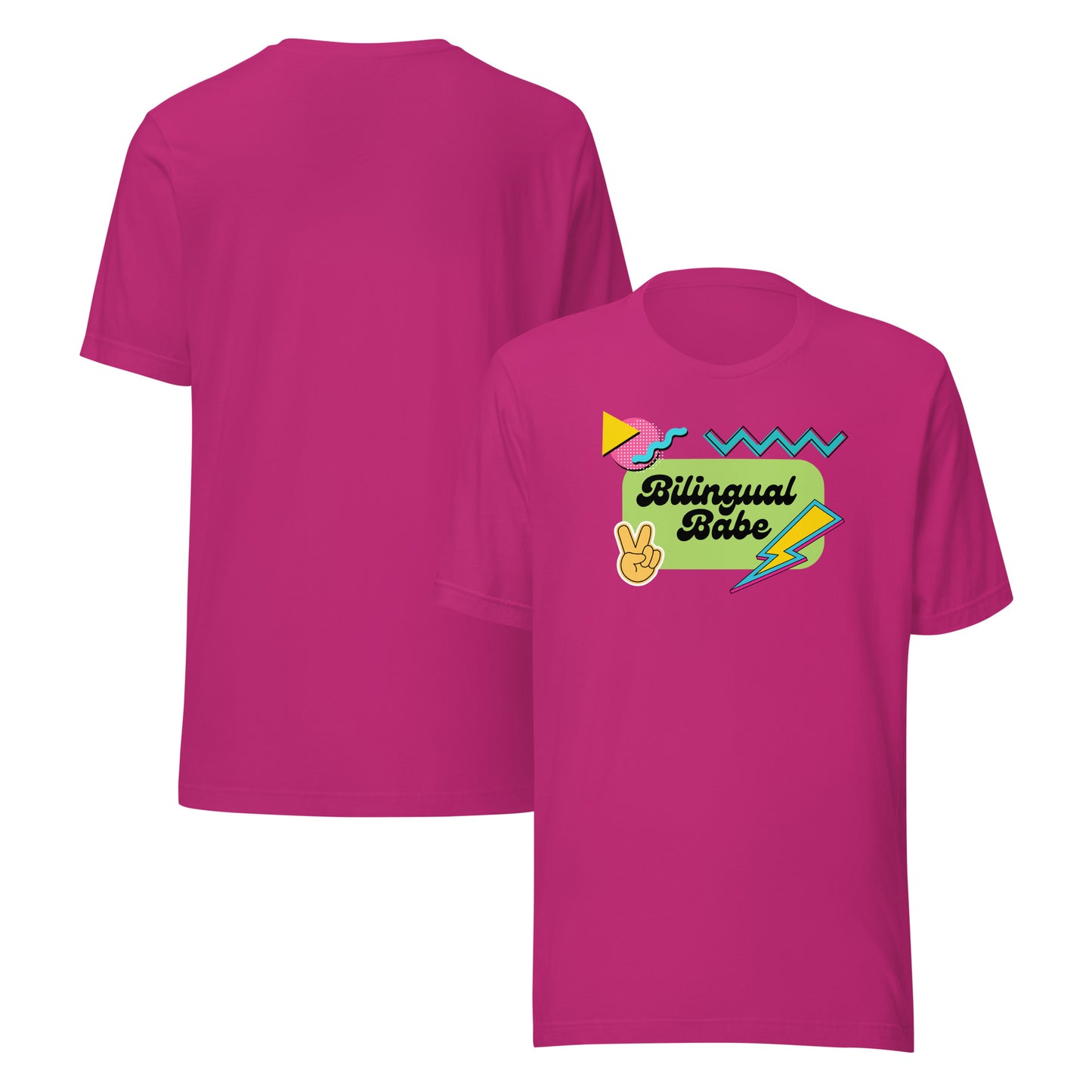 Bilingual Babe Unisex t-shirt