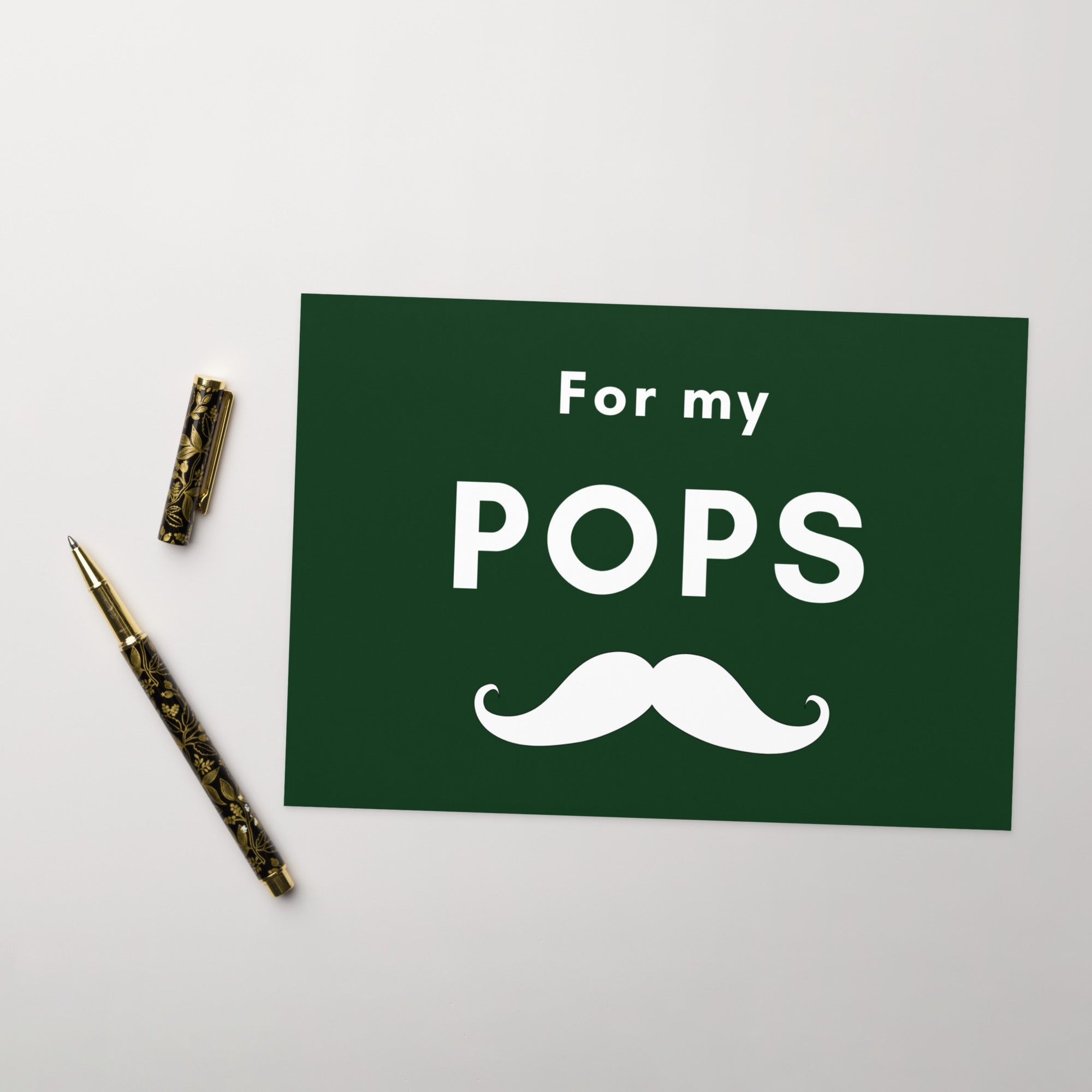 For my Pops Father's Day Greeting card, Birthday card