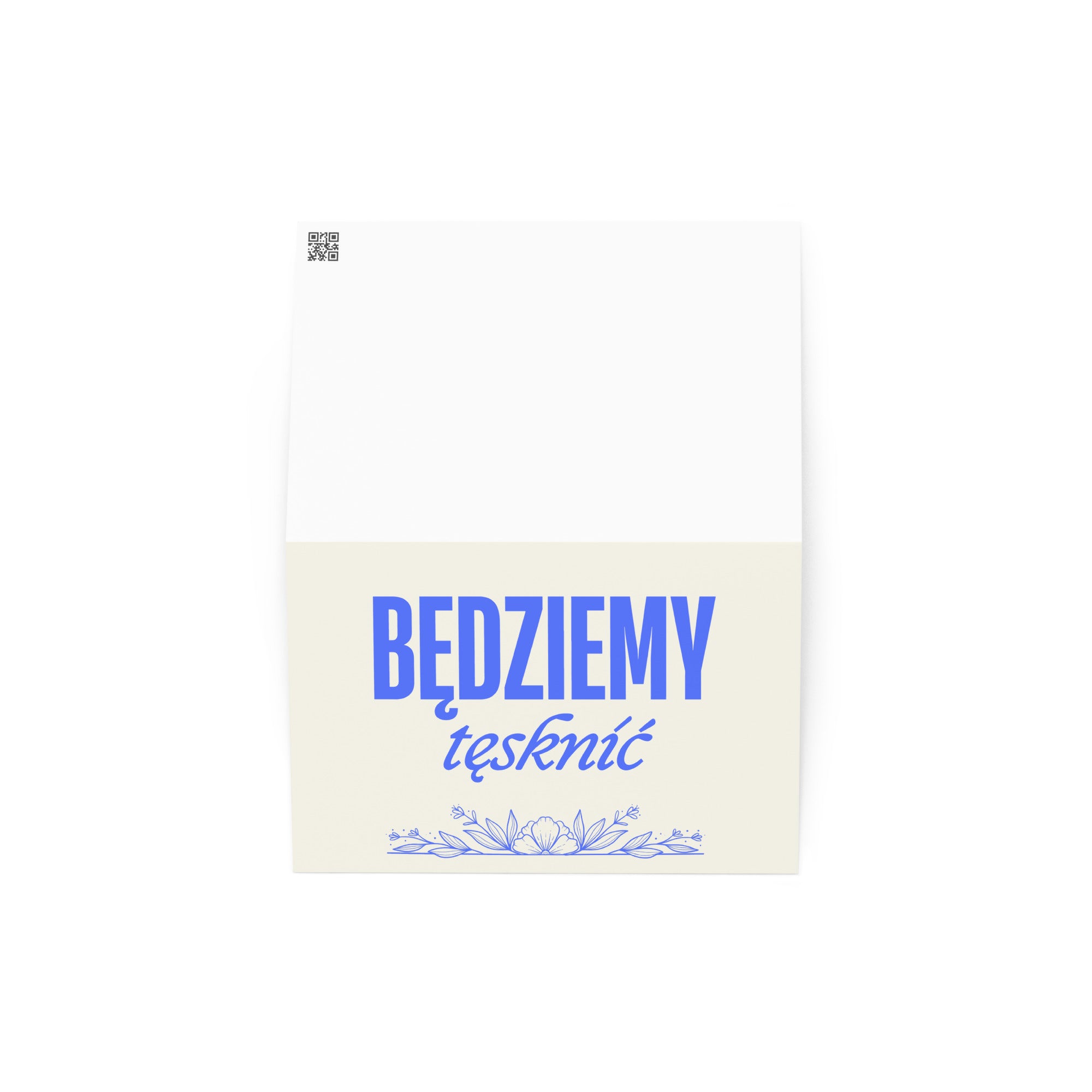 Będziemy tęsknić Greeting card