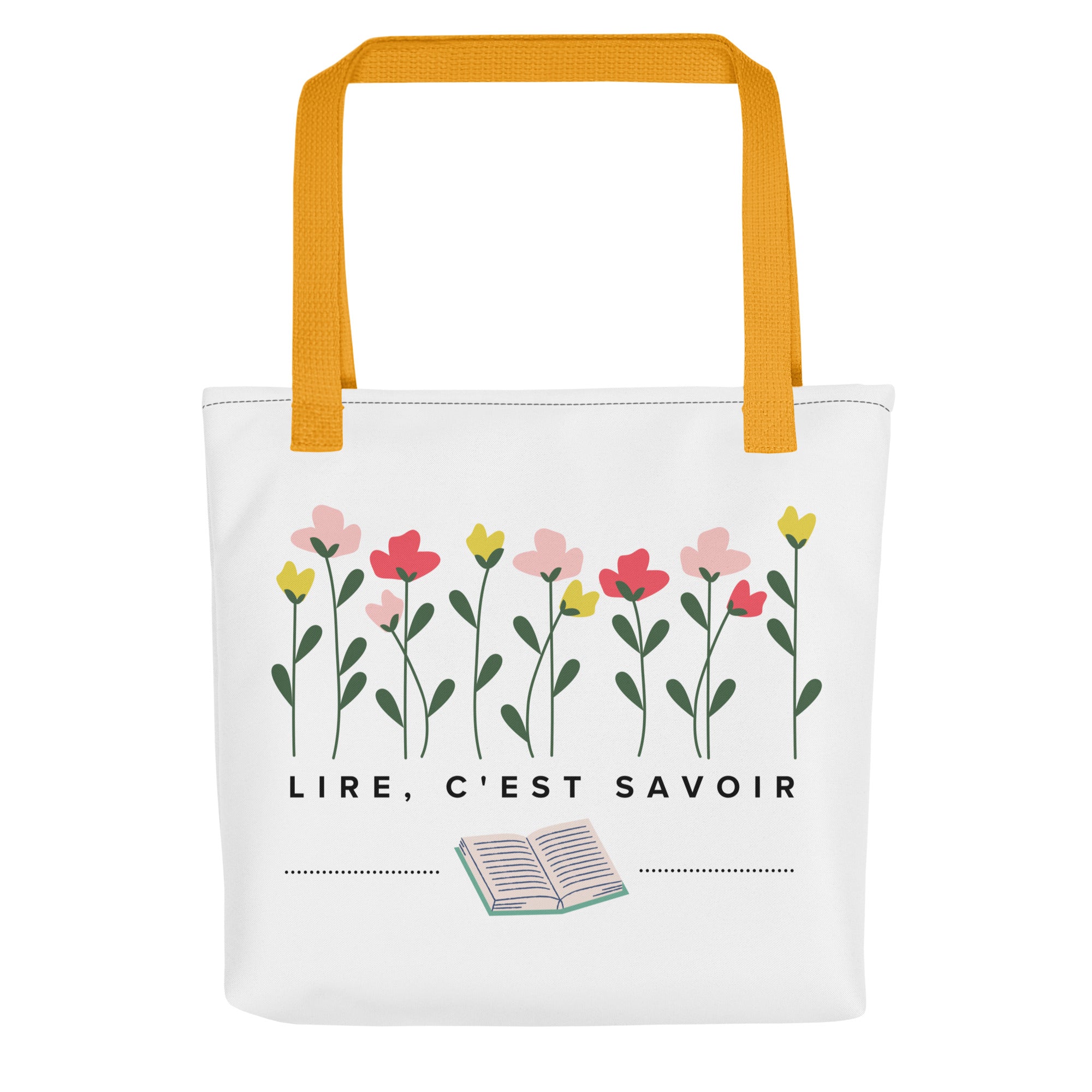 White canvas tote bag with yellow handles featuring hand-drawn pink, coral, and yellow flowers with green stems at top, French text "LIRE, C'EST SAVOIR" (to read is to know) in center, and small open book illustration at bottom