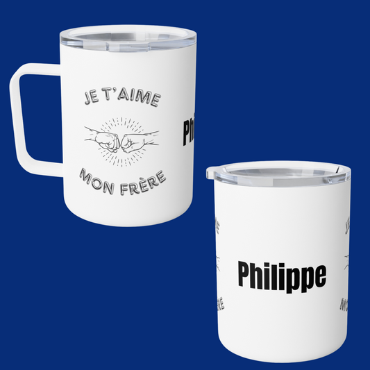 Personalized Je t'aime mon frere Insulated Coffee Mug, 10oz, Cadeaux Pour frere, Gift for brother, Brother Mug, French brother birthday gift