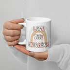 Love thy neighbor glossy mug by La Vie Bien