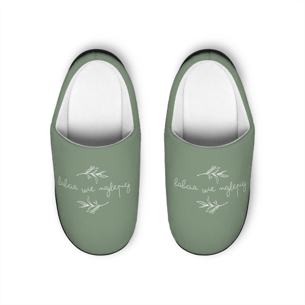 Babcia wie najlepiej sage green slippers, Indoor Slippers, Polish Grandma gifts