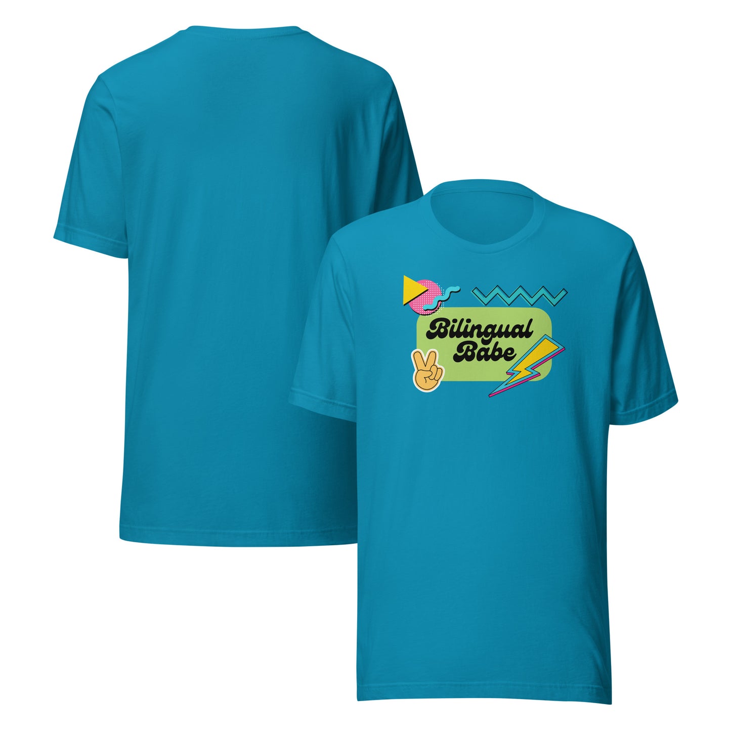 Bilingual Babe Unisex t-shirt