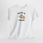 Rollin' in Stollen Tee, German Christmas Bread Holiday Shirt T-Shirt La Vie Bien Rollin' in Stollen Tee, German Christmas Bread Holiday Shirt
