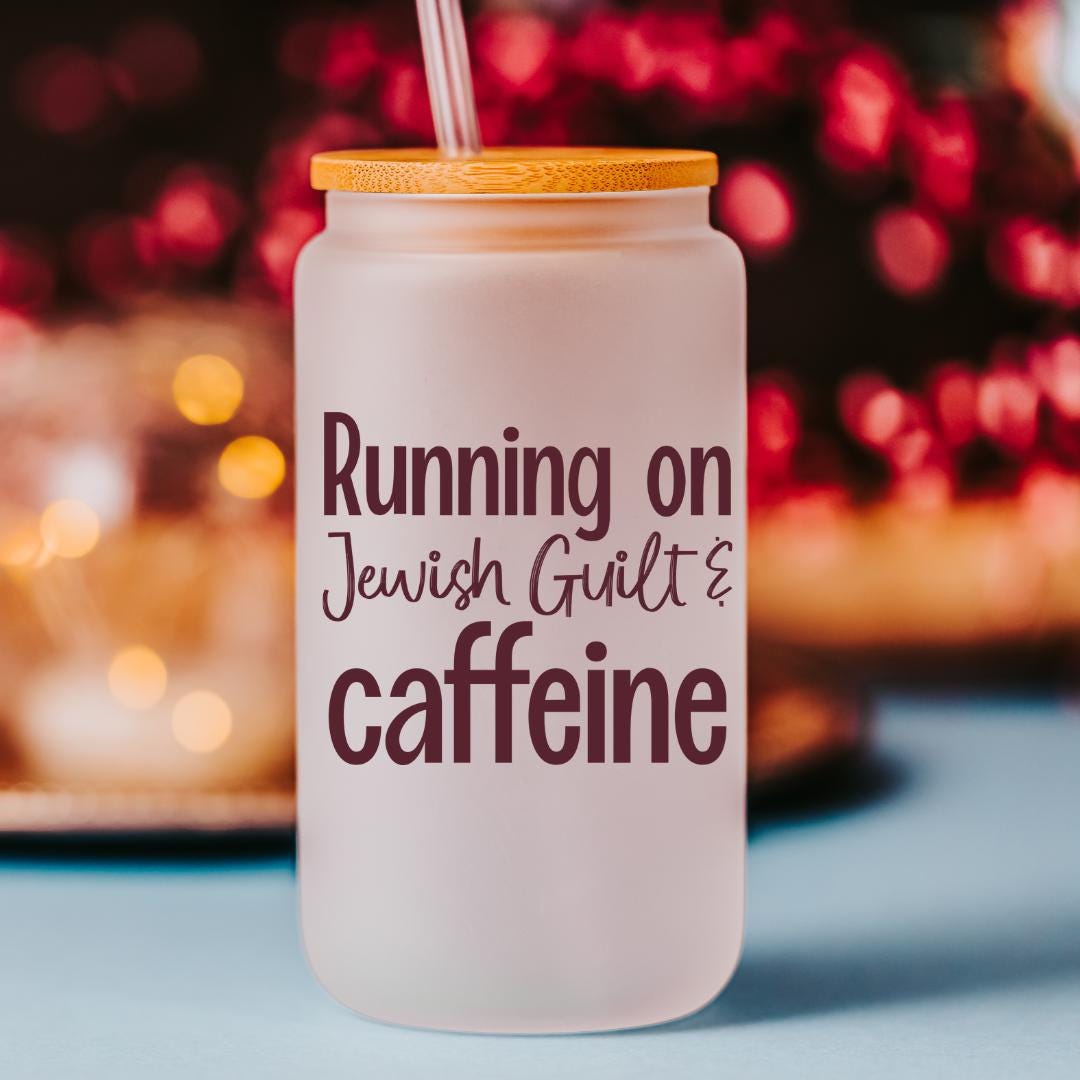 Running on Jewish Guilt Glass Can Cup - Challah, Cold Brew, or Caffeine