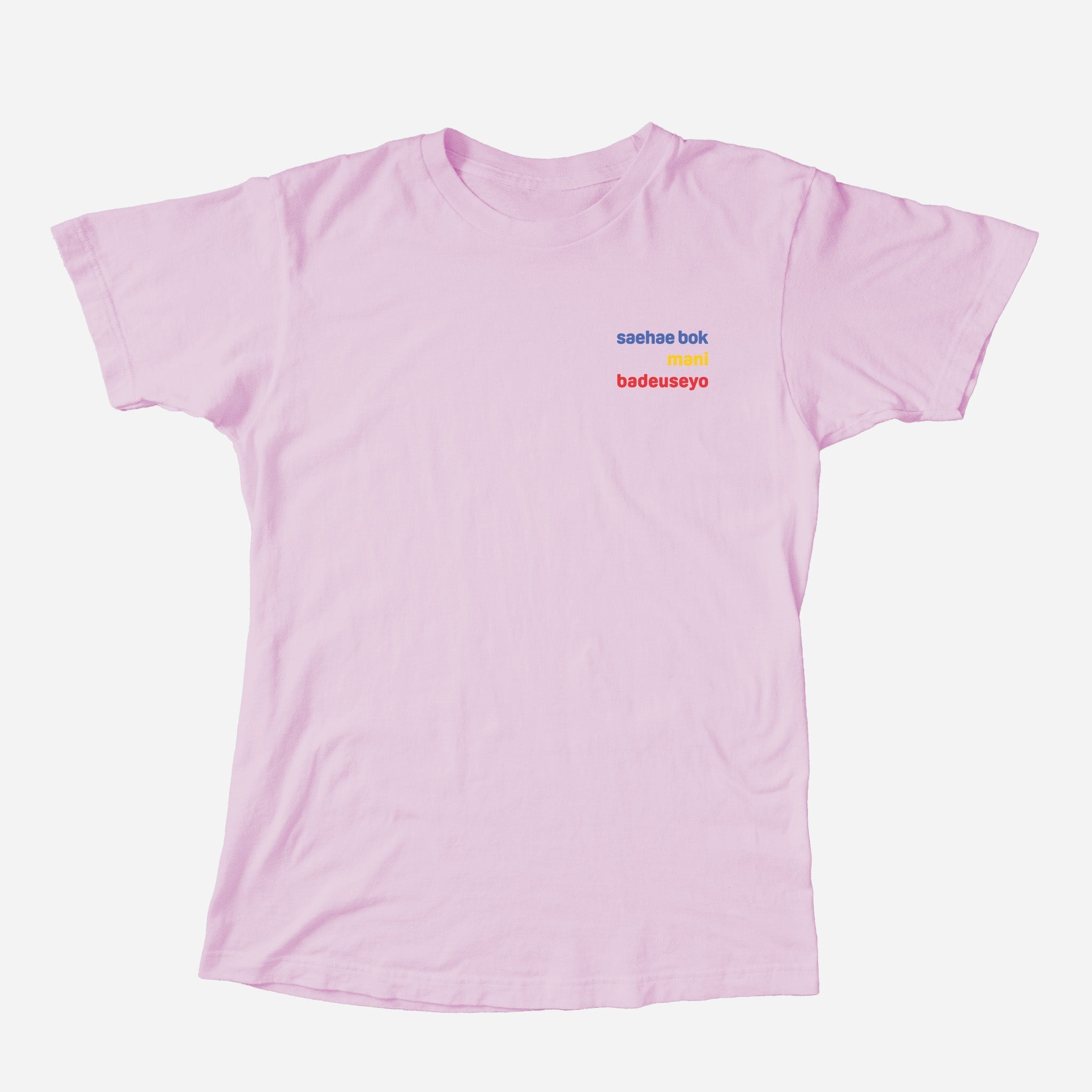 saehae bok mani badeuseyo Shirt (Adult) tshirts La Vie Bien saehae bok mani badeuseyo Shirt (Adult)