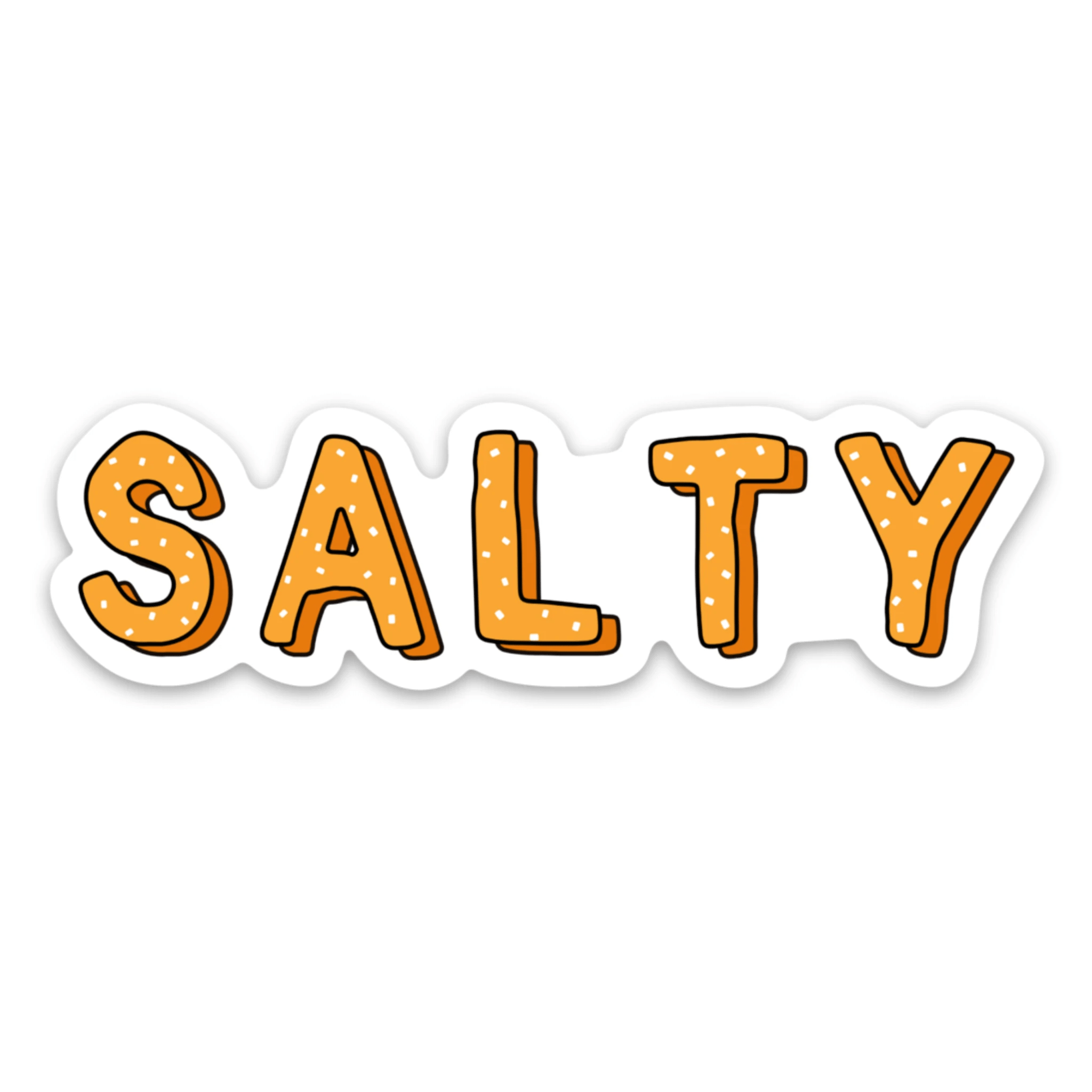 Salty Funny Pretzel Vinyl Lap Top or Water Bottle Sticker by Five Dot Post