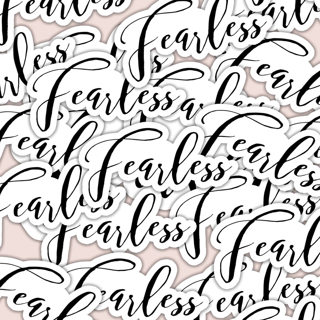 Fearless Sticker by SheMugs