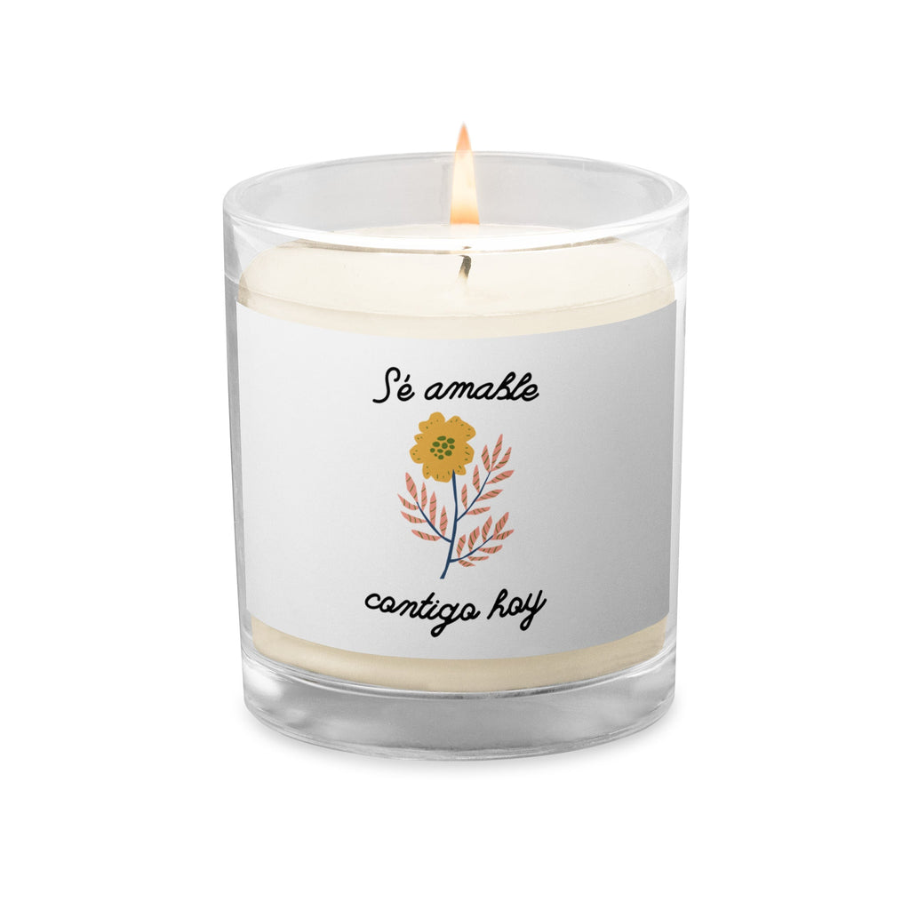 Sé amable contigo hoy Spanish Glass jar soy wax candle