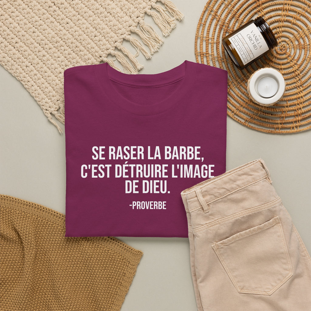 Se raser la barbe French proverb Tee for beard lovers T-Shirt La Vie Bien Se raser la barbe French proverb Tee for beard lovers