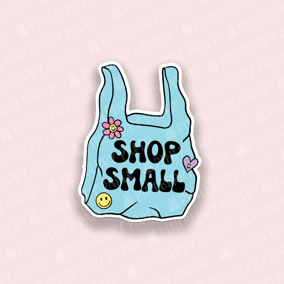 Shop Small Vinyl Sticker La Vie Bien Shop Small Vinyl Sticker