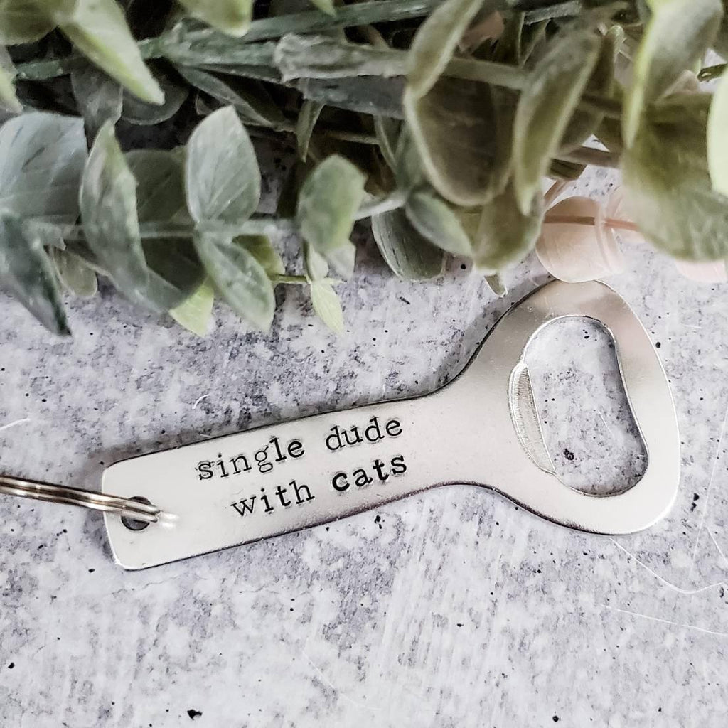 SINGLE DUDE WITH CATS Bottle Opener Keychain Bottle Openers La Vie Bien SINGLE DUDE WITH CATS Bottle Opener Keychain
