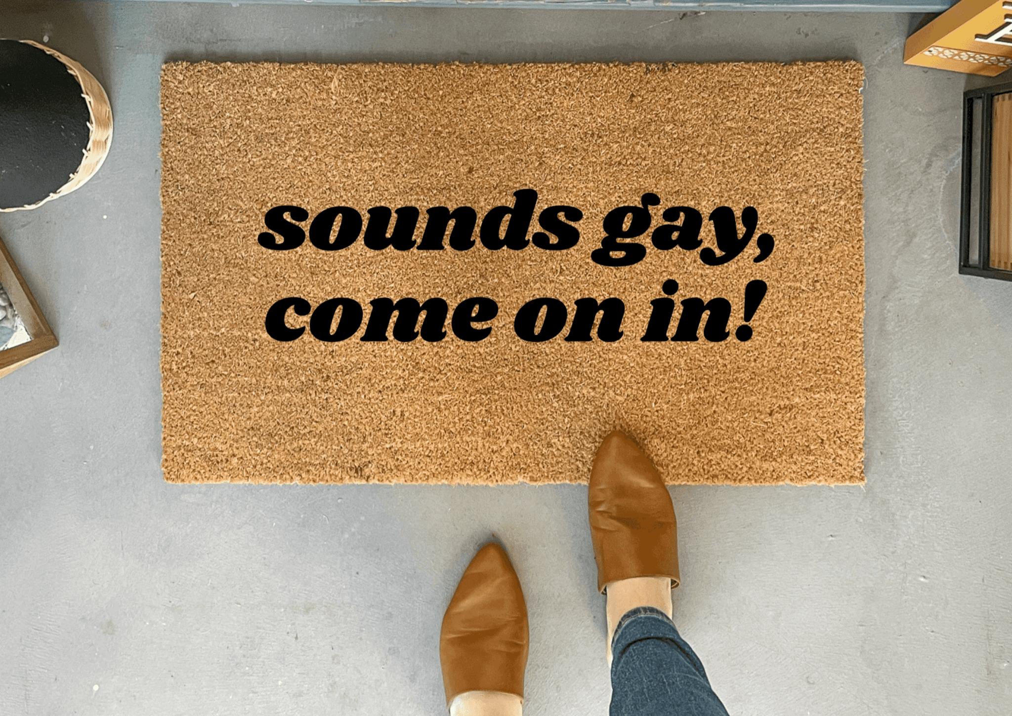 Sounds Gay Funny Doormat by Nickel Designs Custom Doormats