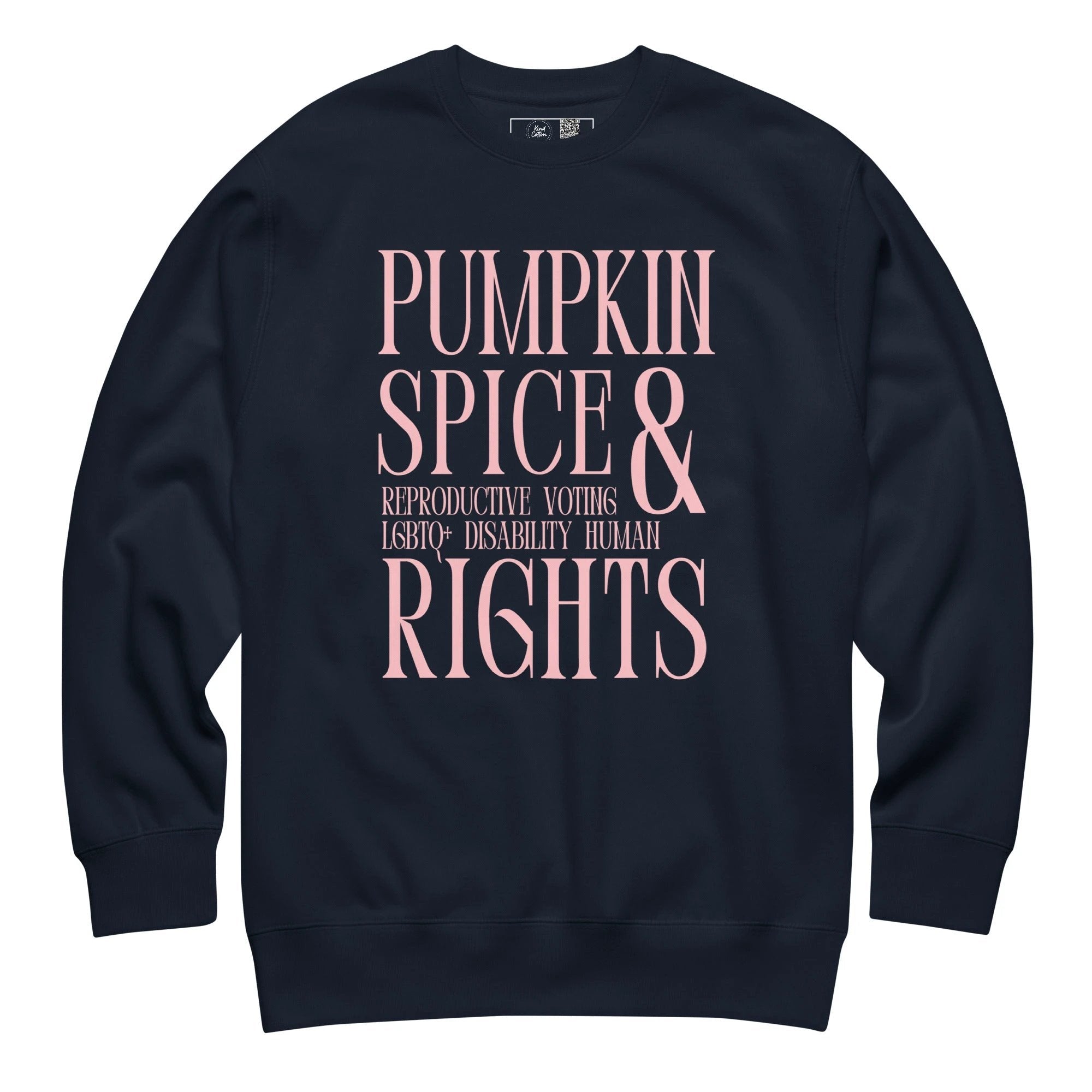 Spice & Rights Crewneck Sweatshirt by Kind Cotton