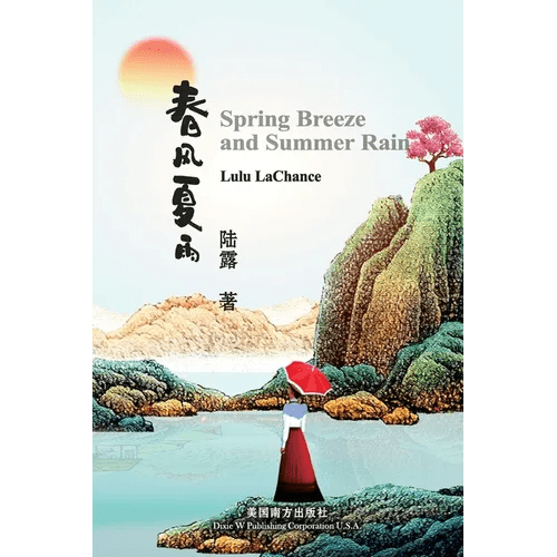 Spring Breeze and Summer Rain, Bilingual Edition - Paperback Books La Vie Bien Spring Breeze and Summer Rain, Bilingual Edition - Paperback