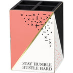 Stay Humble Hustle Hard Wood Pencil Holder by The Bullish Store