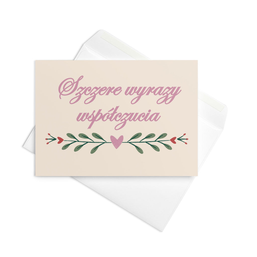 Szczere wyrazy współczucia Polish sympathy Greeting card Greeting card La Vie Bien Szczere wyrazy współczucia Polish sympathy Greeting card