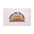 Take Me To The Mountains Canvas Flag Flags La Vie Bien Take Me To The Mountains Canvas Flag