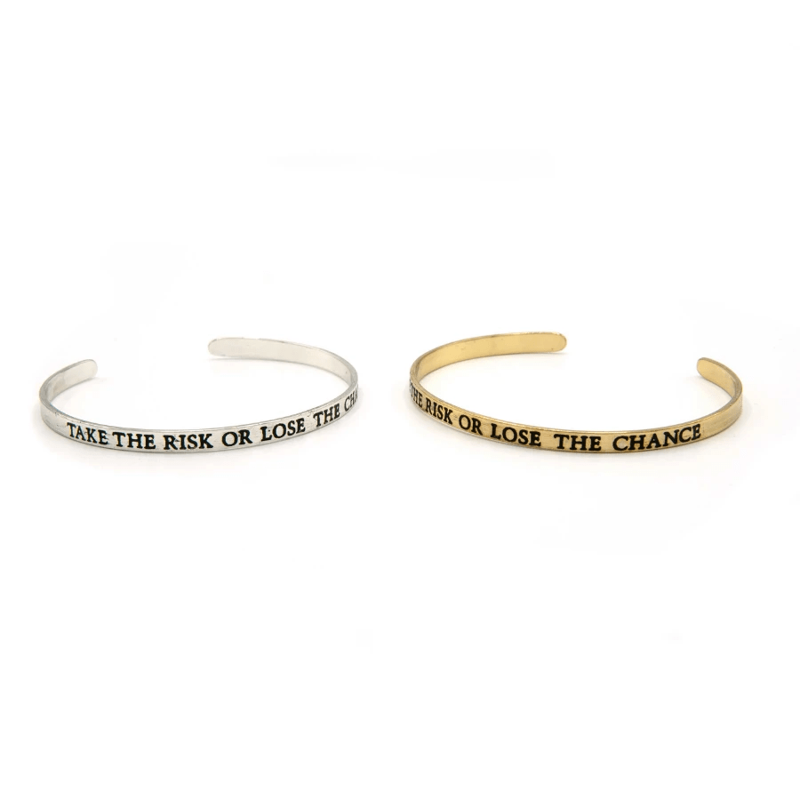 Take The Risk Quote Cuff