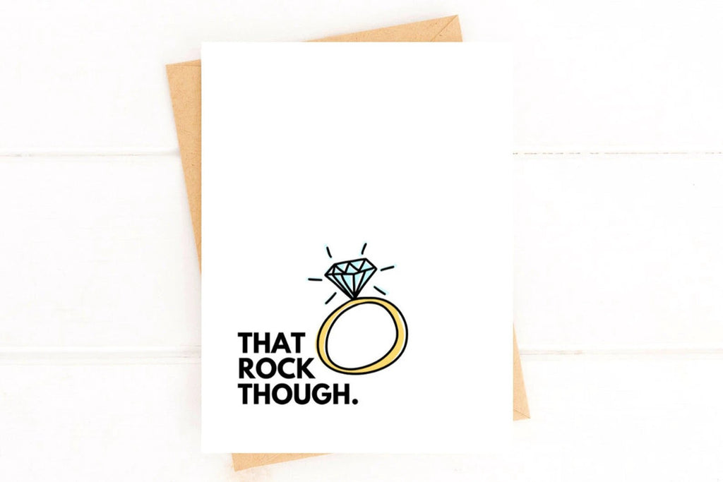 That Rock Though Funny Engagement Card Engagement Ring Card by Five Dot Post