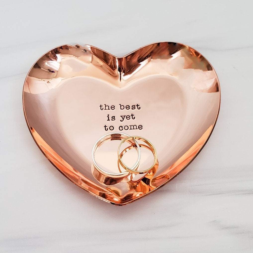 The Best is Yet to Come Heart - Shaped Engagement Ring Dish Trinket Dish La Vie Bien The Best is Yet to Come Heart - Shaped Engagement Ring Dish