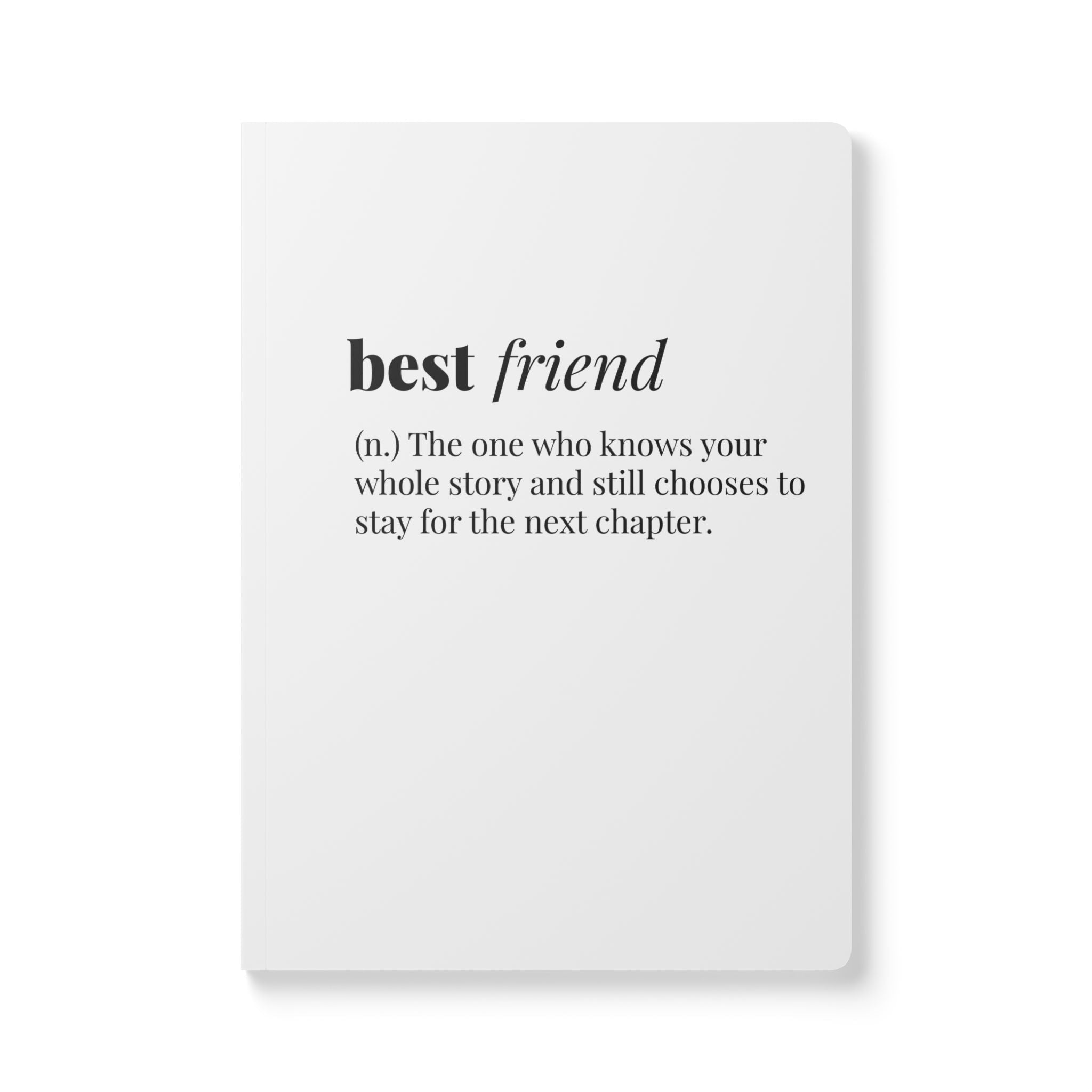 The definition of a best friend Journal- Softcover Notebook gift with Quote Paper products La Vie Bien The definition of a best friend Journal- Softcover Notebook gift with Quote